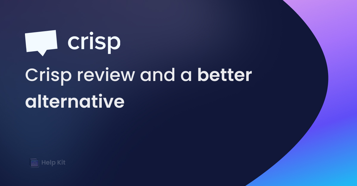 Crisp review and a better alternative