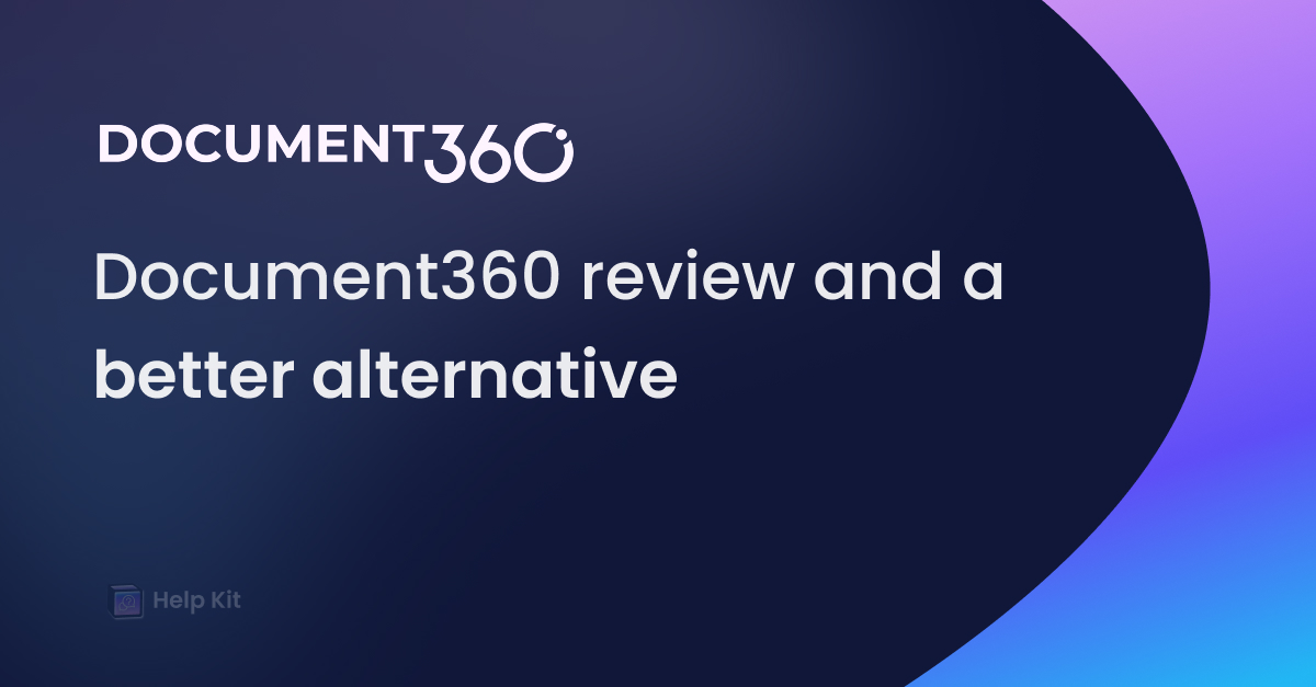 Document360 review and a better alternative